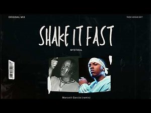 Mystikal - Shake It Fast (Marcett Garcia_Remix)