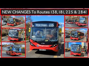 FIRST DAY | Routes 138, 181, 225 and 284 Have All Changed (London Bus Changes EXPLAINED)