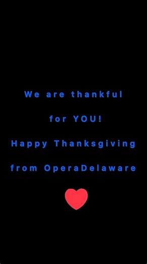 Happy Thanksgiving from OperaDelaware!