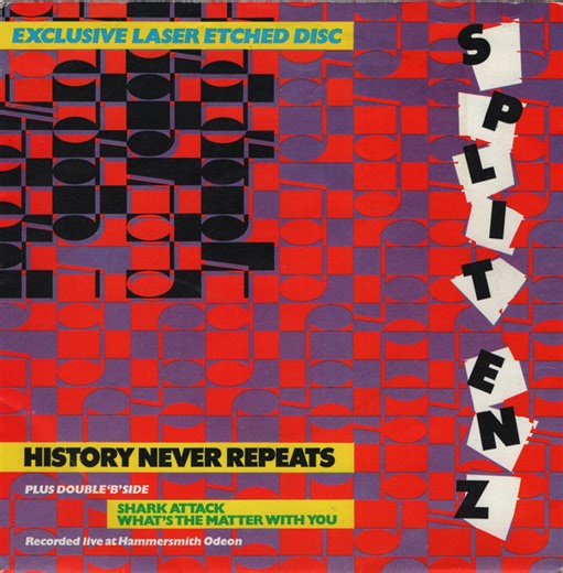 Split Enz - History Never Repeats