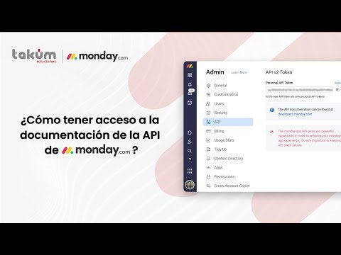 ¿Cómo tener acceso a la documentación de la API de monday.com?