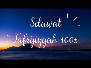 Selawat Tafrijiyah 100x Tanpa Iklan (Selawat Murah Rezeki)