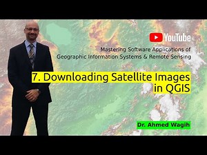 7. Download Satellite Images inside QGIS