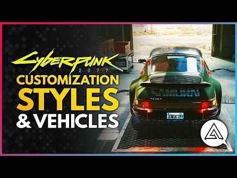 CYBERPUNK 2077 | Customization, Cosmetic Styles & Personal Vehicles