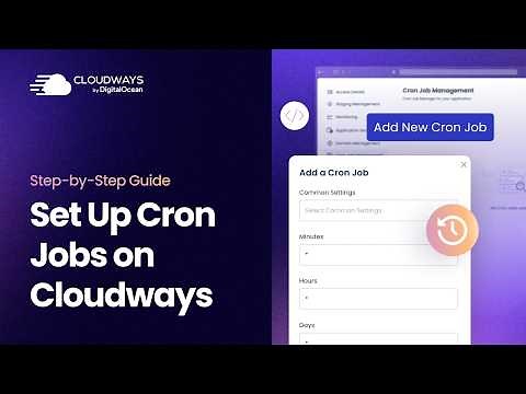 How to Set Up Cron Jobs on Cloudways