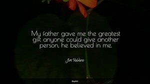 142+ Happy Fathers Day Quotes