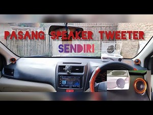 pasang speaker tweeter sendiri
