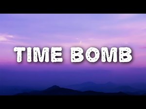 Zach Gordon - Time Bomb (Lyrics)
