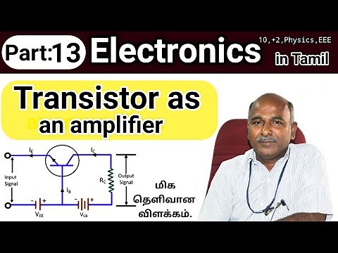 Transistor as an Amplifiers in tamil