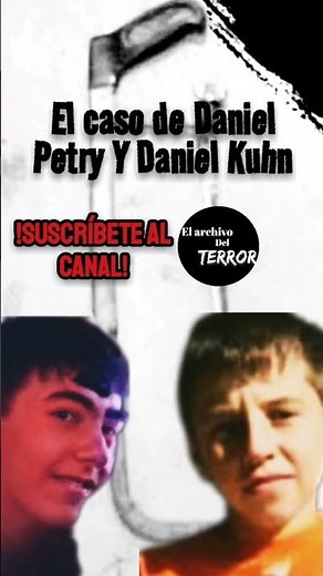 El Caso de Daniel Petry y Gabriel Kuhn