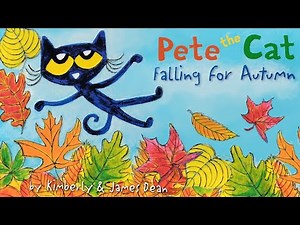 Pete The Cat: Falling For Autumn | Read Aloud