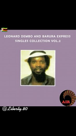 Leonard Dembo Dudzai - Zimbabwean Entertainment Legend