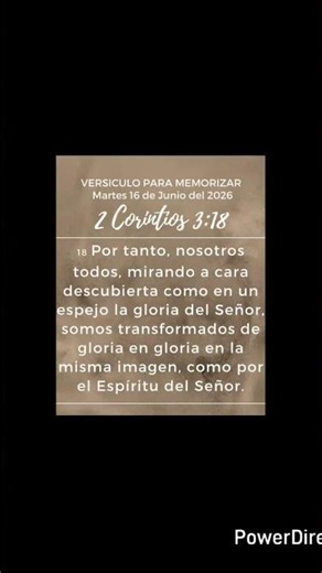 Martes 16 de Junio del 2026 versículo para memorizar 2 Corintios 3:18