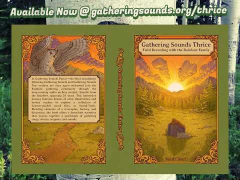 Gathering Sounds Thrice - Now Available!