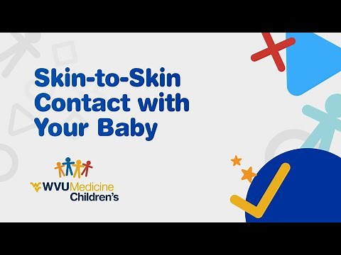 Breastfeeding Education: Module 2 – Skin-to-Skin Contact with Your Baby