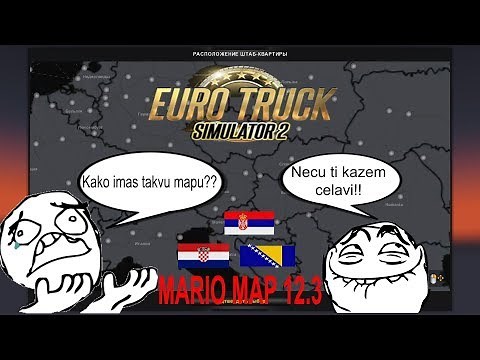 MAPA CITAVOG SVIJETA U ETS 2 - Tutorial kako ubaciti Mario Map 12.3 za ETS 2 v1.28!?