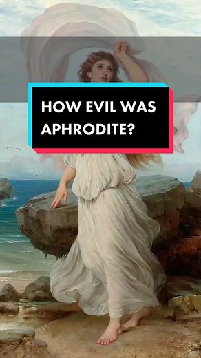 The Good and Evil of Aphrodite in Greek Mythology