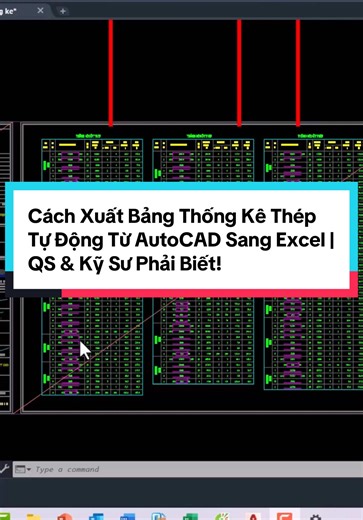 Xuất Bảng Thống Kê Thép Từ AutoCAD Sang Excel