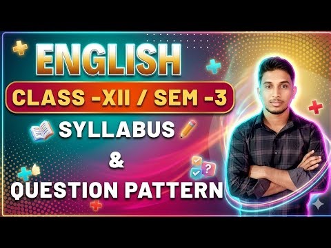 English | Class XII / Semester-3 | Syllabus & Question Pattern 2026 | WBCHSE HS Preparation