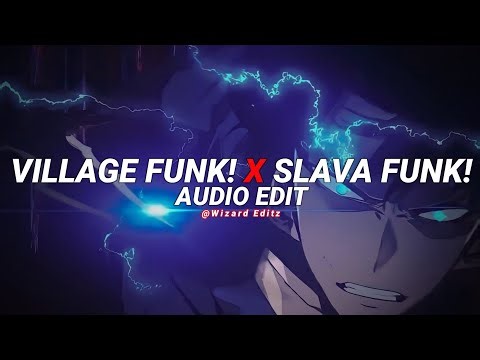 village funk! x slava funk! - bear bear & friends, mvsterious [edit audio]