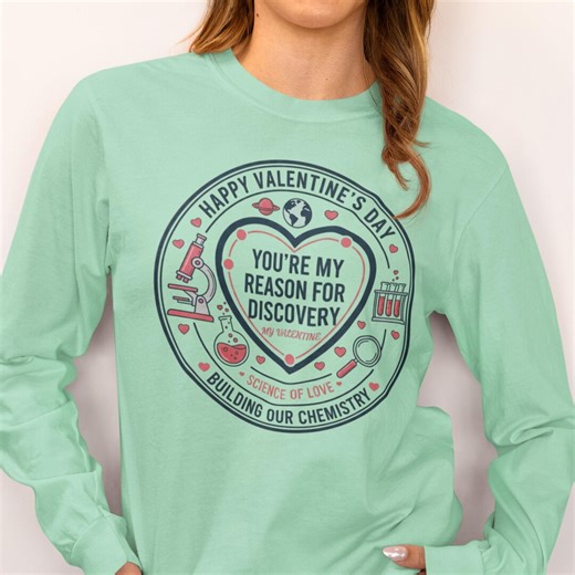 Science Valentine Long Sleeve Tee – Chemistry Teacher Discovery Shirt - Etsy