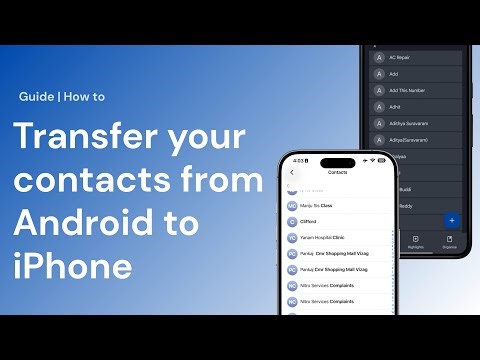 How to Transfer Your Contacts From Android to iPhone (2026)