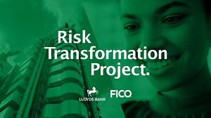 Lloyds Banking Group x FICO | Risk Transformation Project