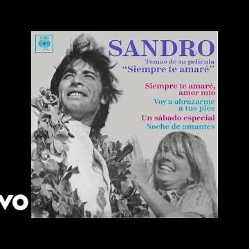 Sandro - Voy a Abrazarme a Tus Pies (Official Audio)