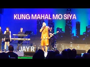 Jay R - Kung Mahal Mo Siya - Live Concert in Los Angeles, California