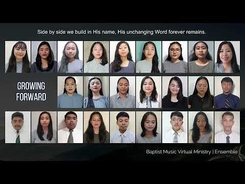 Growing Forward | Baptist Music Virtual Ministry | Ensemble