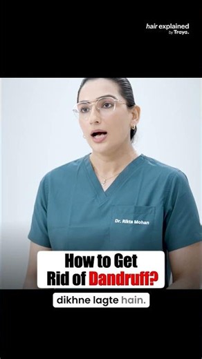 How to Get Rid of Dandruff Effectively #DrRitikaMohan #Podcast #Dandruff
