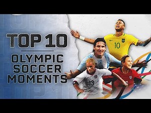 Top 10 Olympic soccer moments of all time | NBC Sports