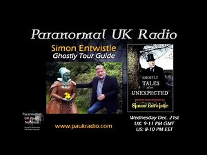 Paranormal UK Radio Show - Christmas Special True Ghost Stories