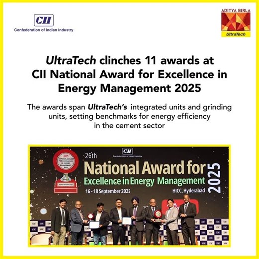 UltraTech Cement on Instagram: "UltraTech reaffirmed its leadership in energy efficiency by winning 11 awards at the 26th CII National Award for Excellence in Energy Management 2025. Read: https://bit.ly/3KyVDvH"