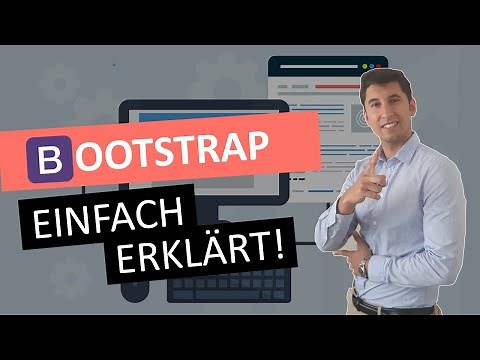 Was ist Bootstrap? Einfach erklärt!
