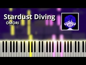 Stardust Diving - OMORI OST (Piano Tutorial)