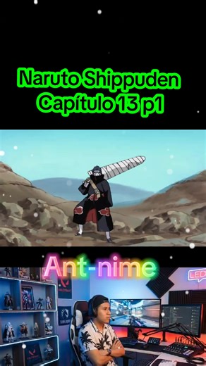 Naruto Shippuden capítulo 13 p1 #anime #naruto #viralvideo #viraltiktok #narutoshippuden