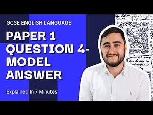 English Language Paper 1 - Question 4 - Model Answer | GCSE English Language