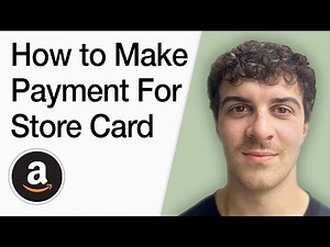How To Make Payment For Your Amazon Store Card (Full 2025 Guide)