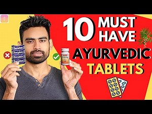 10 Safe & Useful Ayurvedic Tablets to Replace Allopathic Pills (Instant Relief)