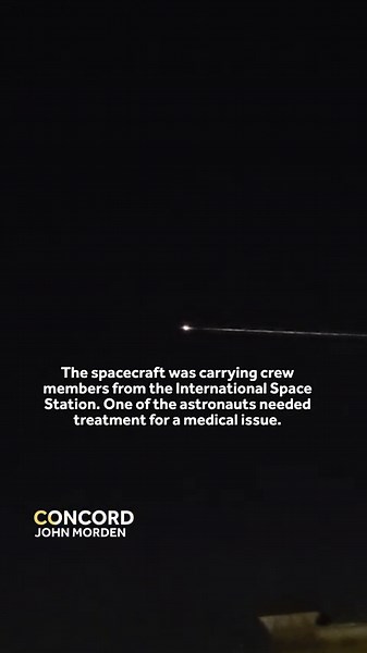 NASA’s SpaceX Crew-11 capsule's reentry seen from Northern California