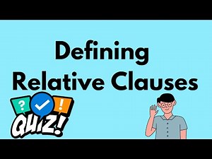 Defining Relative Clauses: English Grammar Learning