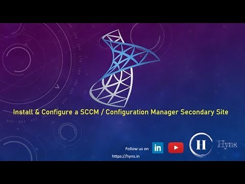Install and Configure SCCM/Configuration Manager Secondary Site