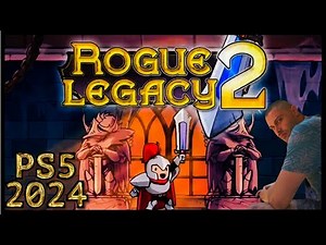 Rogue Legacy 2 [2024] [PS5] - Full Game Walkthrough - Part 1