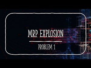 Lecture 9-5 MRP Explosion-#1