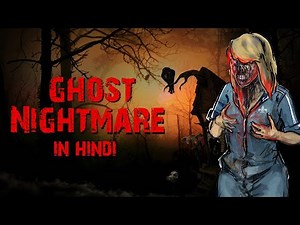 GHOST NIGHTMARE Scary Horror Stories Animated short film