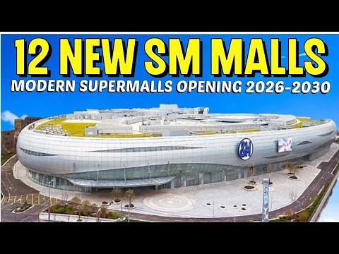New SM Supermalls Opening 2026 to 2030