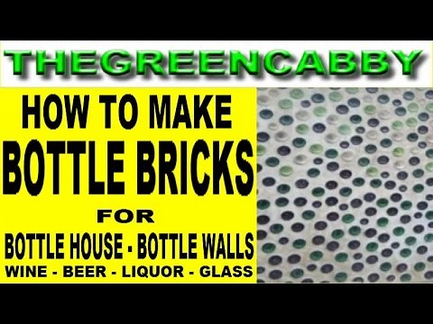 HOW TO MAKE BOTTLE BRICKS - WINE BOTTLE WALL GREEN BUILDING HOUSE CONSTRUCTION CUTTING WINE BOTTLES
