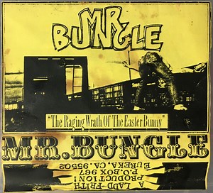 Mr. Bungle - The Raging Wrath Of The Easter Bunny
