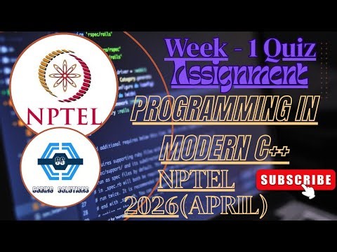 Programming In Modern C++ Week 1 Quiz Assignment Solution | NPTEL | SWAYAM | 2026 (April) |